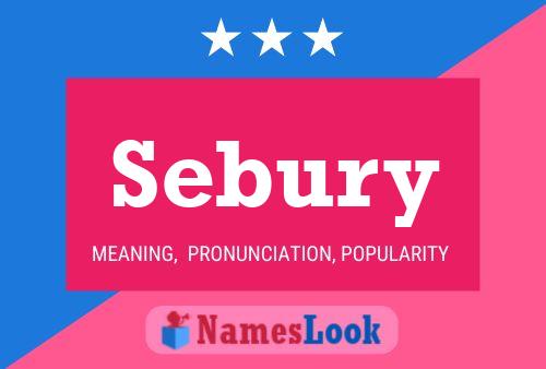 Sebury Name Poster