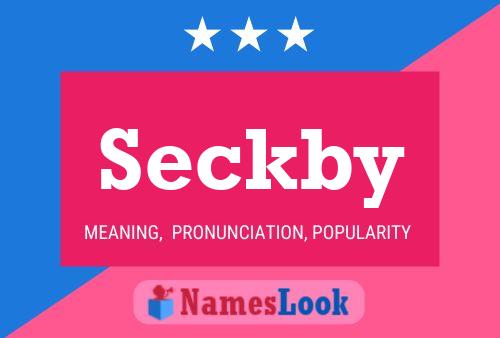 Seckby Name Poster