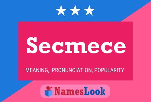 Secmece Name Poster