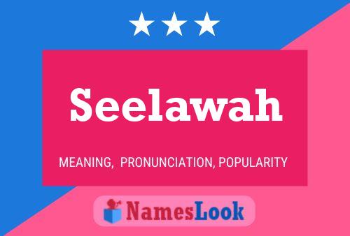 Seelawah Name Poster