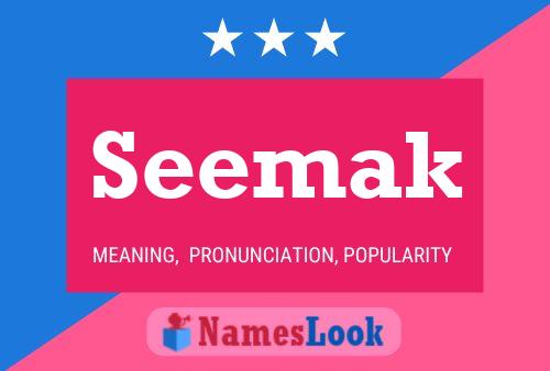 Seemak Name Poster