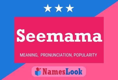 Seemama Name Poster