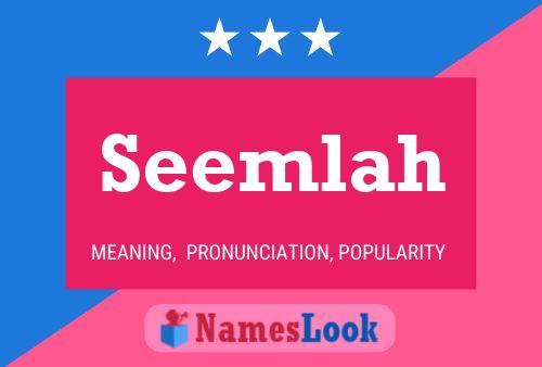 Seemlah Name Poster