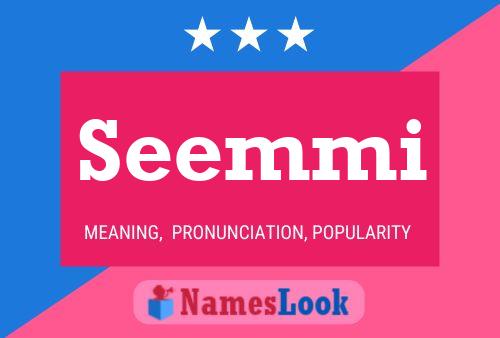 Seemmi Name Poster