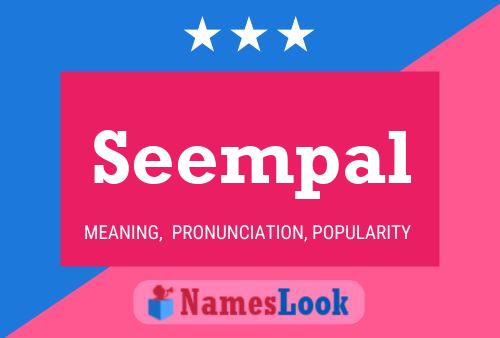 Seempal Name Poster