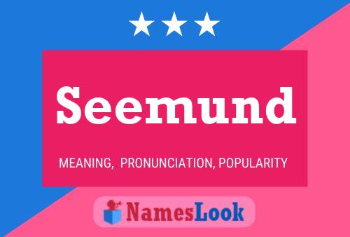 Seemund Name Poster