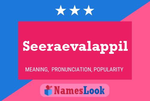 Seeraevalappil Name Poster