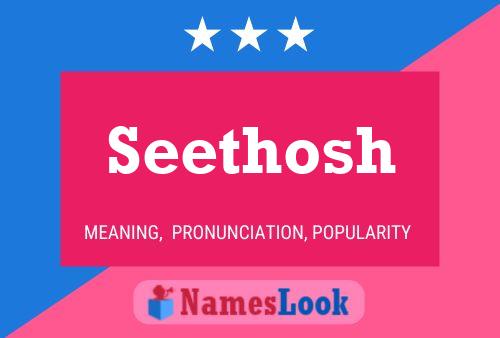 Seethosh Name Poster