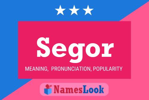 Segor Name Poster