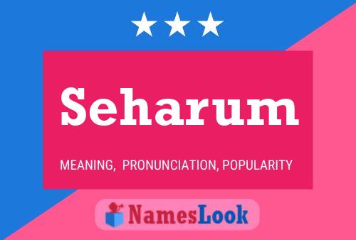 Seharum Name Poster