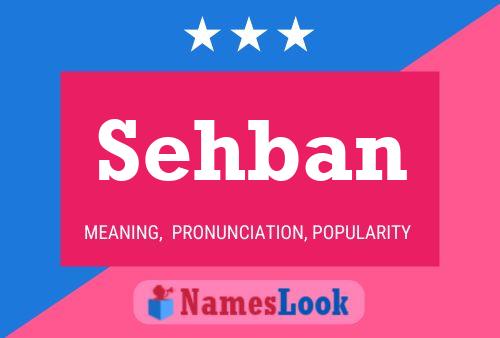 Sehban Name Poster