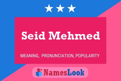 Seid Mehmed Name Poster