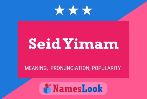 Seid Yimam Name Poster