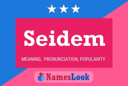 Seidem Name Poster