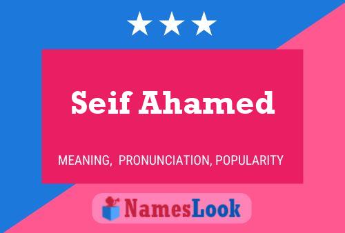 Seif Ahamed Name Poster