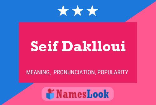 Seif Daklloui Name Poster