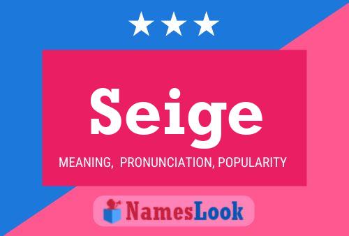 Seige Name Poster