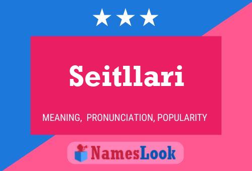 Seitllari Name Poster