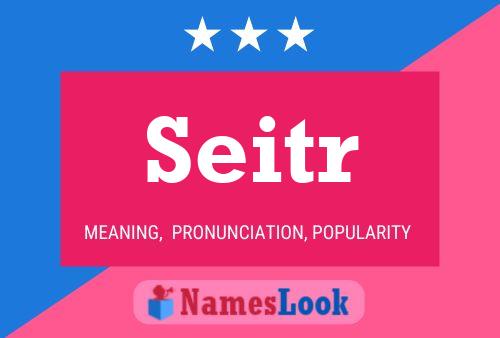 Seitr Name Poster