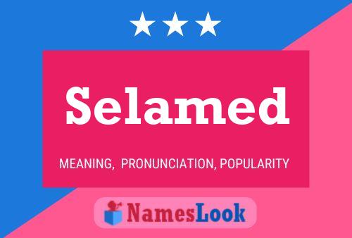 Selamed Name Poster