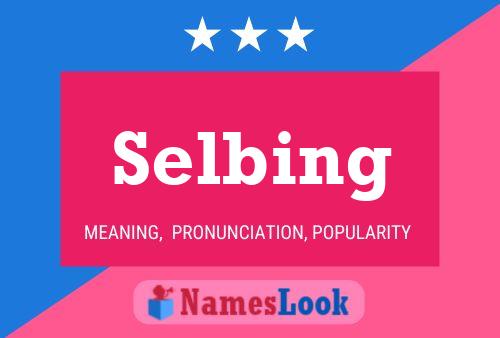 Selbing Name Poster