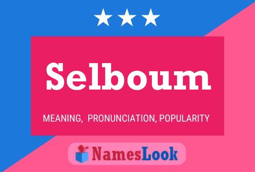 Selboum Name Poster