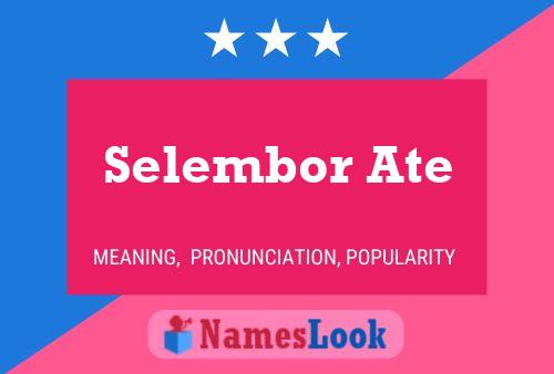 Selembor Ate Name Poster