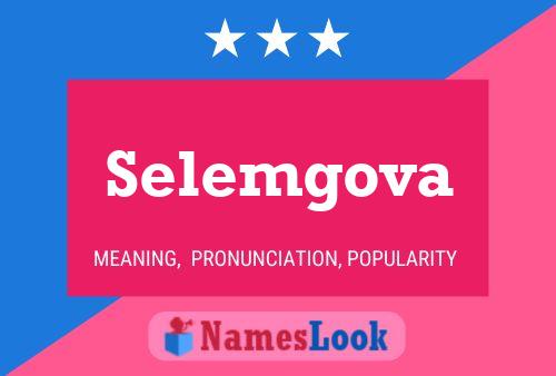 Selemgova Name Poster