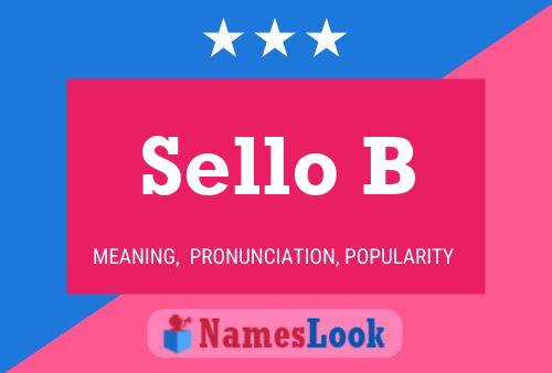 Sello B Name Poster