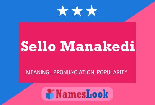 Sello Manakedi Name Poster