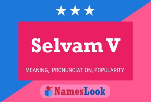 Selvam V Name Poster