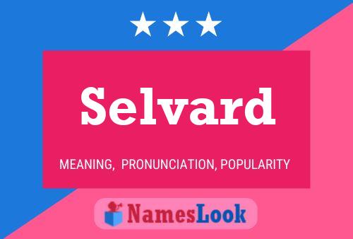 Selvard Name Poster