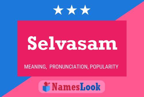 Selvasam Name Poster