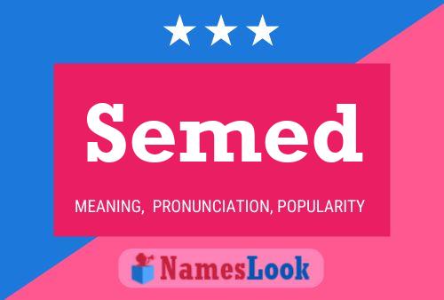 Semed Name Poster