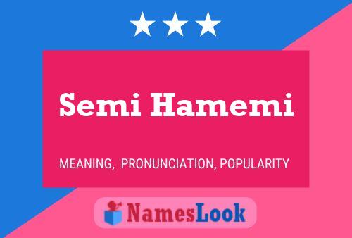 Semi Hamemi Name Poster