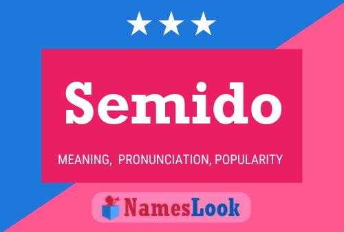 Semido Name Poster