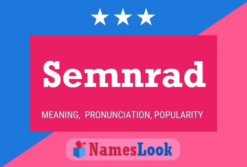 Semnrad Name Poster