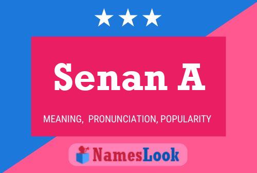 Senan A Name Poster