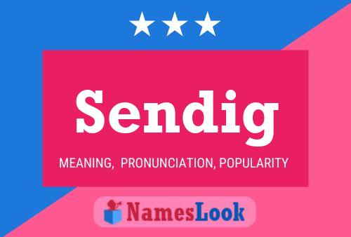 Sendig Name Poster