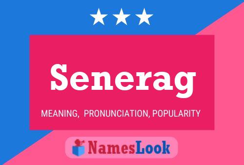 Senerag Name Poster