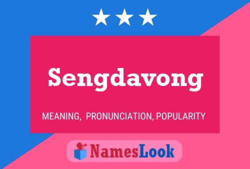 Sengdavong Name Poster