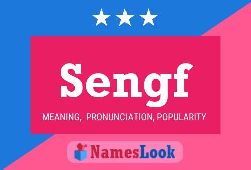 Sengf Name Poster