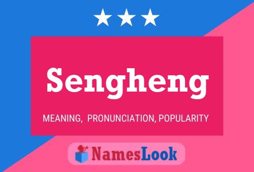 Sengheng Name Poster