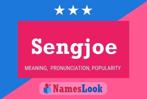 Sengjoe Name Poster