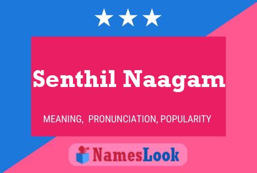 Senthil Naagam Name Poster