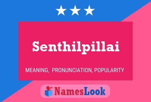 Senthilpillai Name Poster