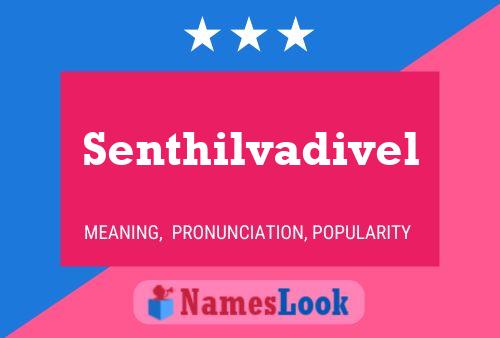 Senthilvadivel Name Poster