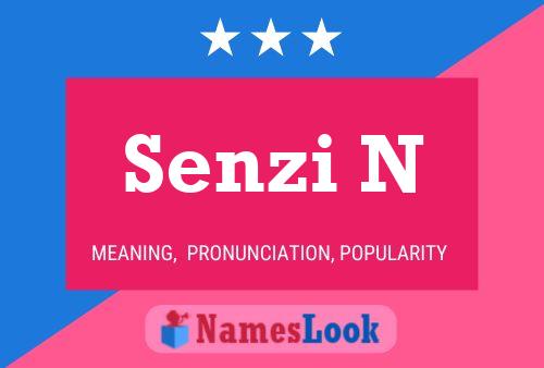 Senzi N Name Poster