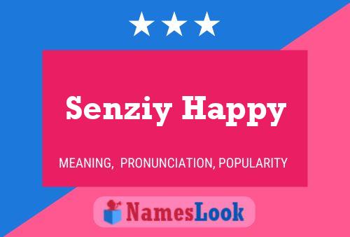 Senziy Happy Name Poster