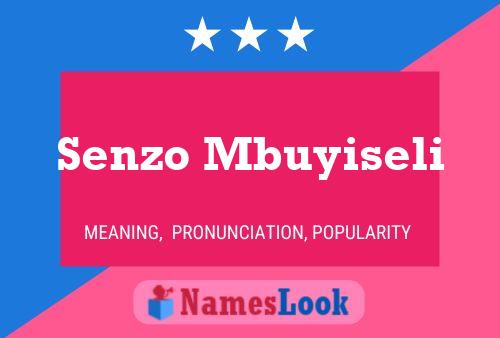 Senzo Mbuyiseli Name Poster